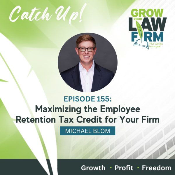 blog-maximizing-employee-retention-tax-credit-ertc-for-your-firm-podcast